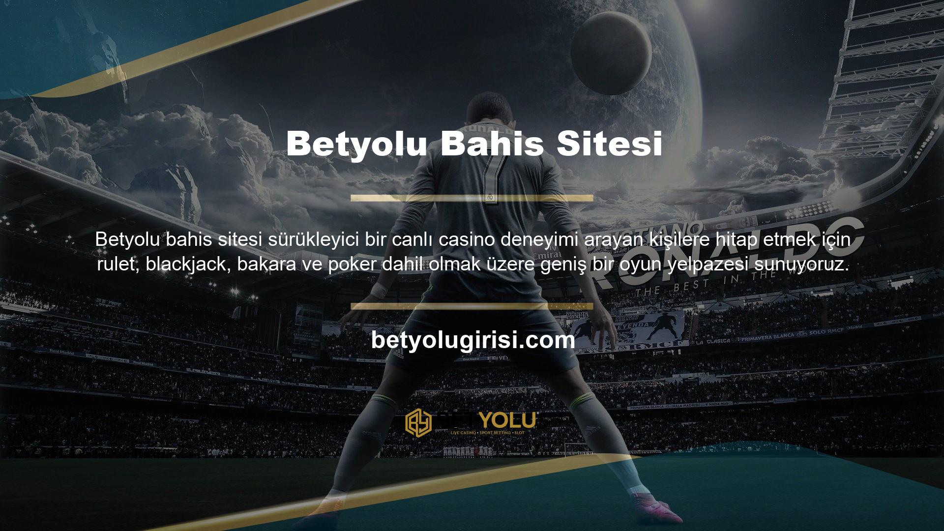 Betyolu bahis sitesi, çevrimiçi casino endüstrisine hizmet verme ve bahis meraklılarının kar elde etmelerine yardımcı olma konusunda zengin bir geçmişe sahiptir