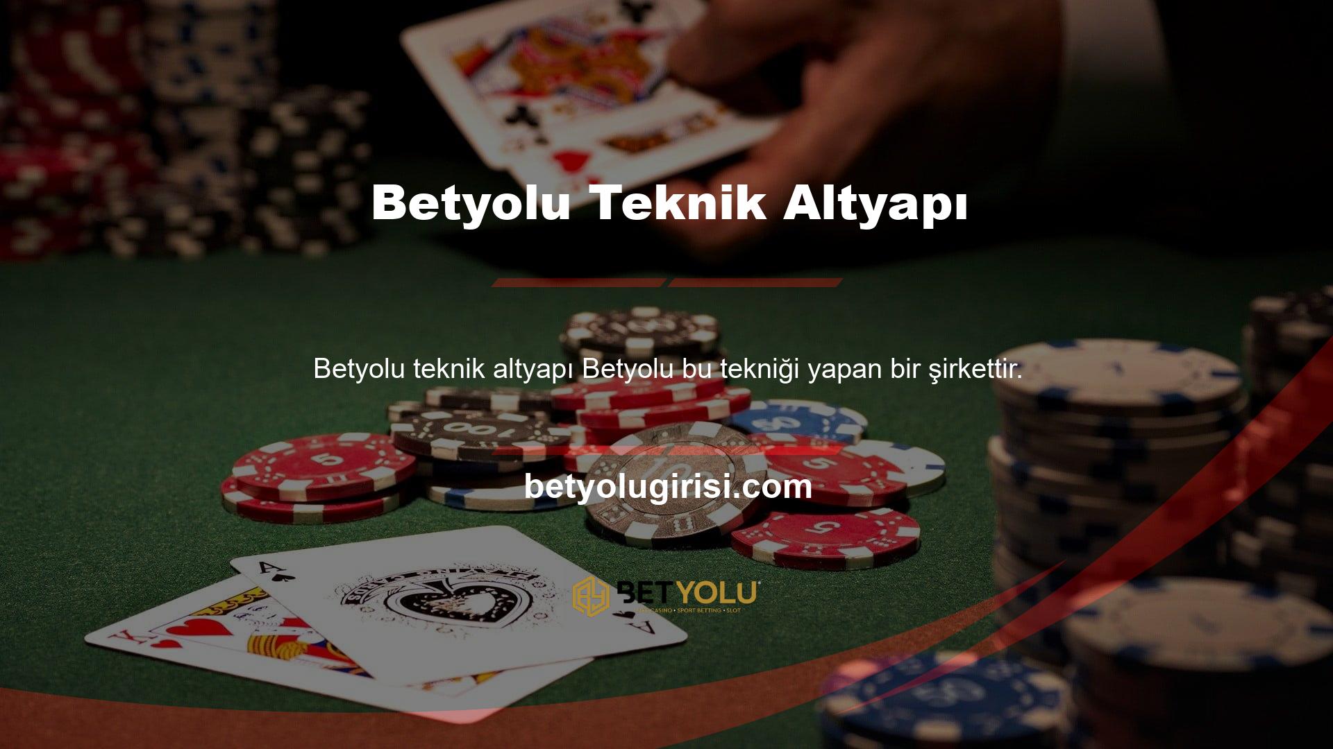 İnternette Betyolu için doğru adresi bulabilirsiniz